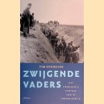 Zwijgende vaders: Het onbekende verhaal van de dwangarbeid
Tim Overdiek
&euro;&nbsp;12,50