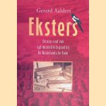 Eksters: de nazi-roof van 146 duizend kilo goud bij De Nederlandsche Bank door Gerard Aalders