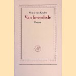 Van lieverlede door Mensje van Keulen