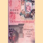 De Hemel Van De Paus: Michelangelo en de Sixtijnse kapel
Ross King
&euro;&nbsp;20,00