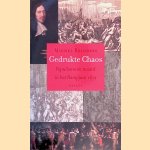 Gedrukte chaos: Populisme en moord in het Rampjaar 1672
Michel Reinders
&euro;&nbsp;20,00