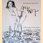 Le Pique Nique: geheimen achter een zomerse maaltijd
Fran&ccedil;ois Gervais
&euro;&nbsp;15,00