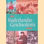 Het Vaderlandse geschiedenis boek door Paul Brood e.a.