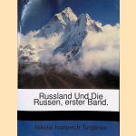 Russland Und Die Russen, erster Band
Nikolai Ivanovich Turgenev
&euro;&nbsp;12,50