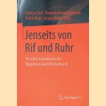 Jenseits von Rif und Ruhr: 50 Jahre marokkanische Migration nach Deutschland
Andreas Pott e.a.
&euro;&nbsp;10,00
