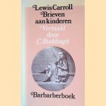 Brieven aan kinderen door Lewis Carroll