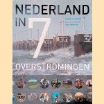Nederland in 7 overstromingen door Leontine van de Stadt