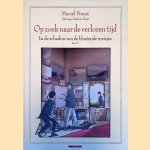 Op zoek naar de verloren tijd: In de schaduw van de bloeiende meisjes deel 2
Marcel Proust e.a.
&euro;&nbsp;10,00