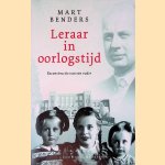 Leraar in verzet: reconstructie van een vader
Mart Benders
&euro;&nbsp;10,00