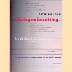 Oorlog en bezetting: Nederland in 1940-1945: de geschiedenis in topstukken uit het NIOD-archief
David Barnouw
&euro;&nbsp;8,00