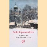Onder de paardendeken: Russische winterverhalen door Aleksandr S. Poesjkin