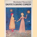 Illuminated Manuscripts: Dante's Divine Comedy: 15th-Century Manuscript door Prof. Sergio Samek-Ludovici