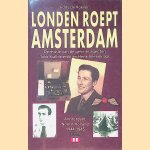 Londen roept Amsterdam: de missie van de geheim agenten Tobs Biallosterski en Henk Veeneklaas : Amsterdam, Noord-Holland, 1944-1945
Eddy de Roever
&euro;&nbsp;15,00