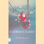 De gemaakte planeet. Leven in het Antropoceen
Albert Faber
&euro;&nbsp;9,00