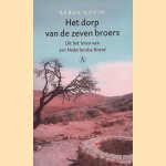 Het dorp van de zeven broers: Uit het leven van een Nederlandse Koerd.
Reber Havin
&euro;&nbsp;10,00