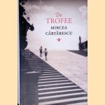 De Trofee
Mircea C?rt?rescu
&euro;&nbsp;30,00