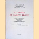 A l'ombre de Marcel Proust: Robert de Montesquiou, Sarah Bernhardt, les Rostand
Sacha Bernard e.a.
&euro;&nbsp;15,00