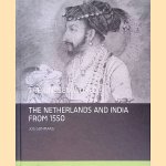 The Unseen World: India and the Netherlands from 1550
Jos Gommans
€ 15,00 The Unseen World: India and the Netherlands from 1550
Jos Gommans
€ 15,00