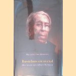 Rusteloos en overal: Het leven van Albert Helman door Michiel van Kempen