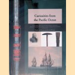 Curiosities from the Pacific Ocean: A remarkable discovery in the Tropenmuseum, Amsterdam: thirteen ethnographics objects from the Bruny d'Entrcasteaux Expedition (1791-1794) door David van Duuren e.a.