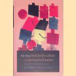 In 1934: Nederlandse cultuur in internationale context door Helleke van den Braber e.a.