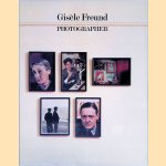 Gis&egrave;le Freund: Photographer door Gisele Freund e.a.