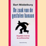 De zaak van de gestolen banaan: dagelijks leed voor de politierechter
Bart Middelburg
&euro;&nbsp;6,00