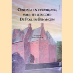 Opkomst en ondergang van het leengoed De Poll en Beyningen door Jan Thijssen e.a.