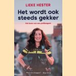 Het wordt ook steeds gekker: het leven van een politieagent
Lieke Hester
€ 12,50 Het wordt ook steeds gekker: het leven van een politieagent
Lieke Hester
€ 12,50