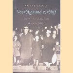 Voorbijgaand verblijf: Joodse weeskinderen in oorlogstijd door Frans Crone