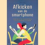 Afkicken van de smartphone
Thibaud Dumas
&euro;&nbsp;6,00