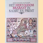 Het Hertogdom Brabant in kaart en prent
Dieter R. Duncker e.a.
&euro;&nbsp;15,00