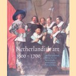 Netherlandish Art in the Rijksmuseum: 1600-1700 door Jan Piet - en anderen Filedt Kok