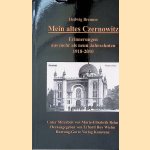 Mein altes Czernowitz: Erinnerungen aus mehr als neun Jahrzehnten 1918- 2010
Hedwig Brenner e.a.
&euro;&nbsp;10,00