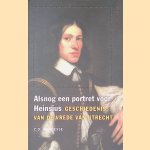 Alsnog een portret voor Heinsius: geschiedenis van de Vrede van Utrecht
C.D. Andriesse
&euro;&nbsp;9,00