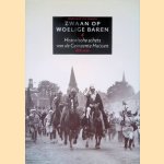 Zwaan op woelige baren: historische schets van de gemeente Huissen 1818-2001 door Ferdinand van Hemmen