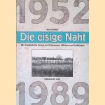 Die innerdeutsche Grenze bei H&ouml;tensleben, Offleben und Sch&ouml;ningen, 1952 bis 1990 door Achim Walther