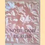 Notre-Dame de Reims door S. B&eacute;jot e.a.