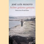 Achter gesloten grenzen: reizen door Noord-Korea
Jos&eacute; Lu&iacute;s Peixoto
&euro;&nbsp;8,00