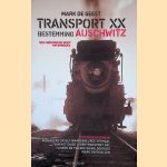 Transport XX: bestemming Auschwitz
Mark De Geest
&euro;&nbsp;10,00