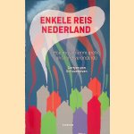 Enkele reis Nederland: hoe massa-immigratie ons land veranderde door Gertjan van Schoonhoven
