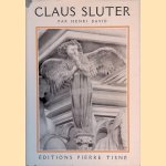 Claus Sluter door Henri David