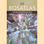 De Bosatlas van de duurzaamheid door Henk Leenaers