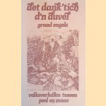 Det dank' tich d'n duvel: volksverhalen tussen Peel en Maas door Graad Engels