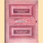 Encyclopedisch handboek der grafische werkwijzen door N.G. van Huffel