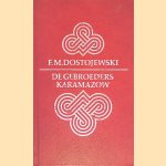 De gebroeders Karamazow door F.M. Dostojewski