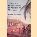 Journal of a Residence Among the Negroes of the West Indies
Matthew Lewis
&euro;&nbsp;8,00
