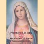 Predikshon di so&ntilde;on i su number di suerte
S.M. Koko
&euro;&nbsp;8,00
