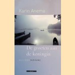 De groeten aan de koningin: Reis door Suriname door Karin Anema