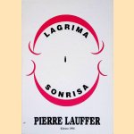 Lagrima i sonrisa door Pierre Lauffer